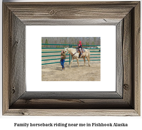 family horseback riding near me in Fishhook, Alaska